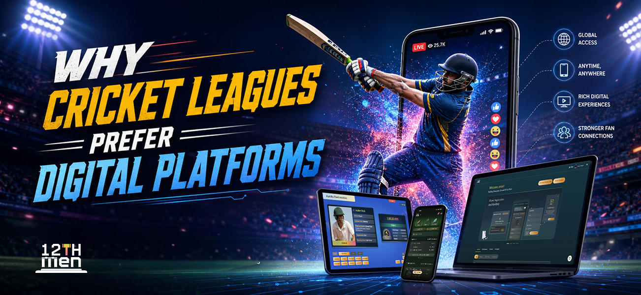 Why Cricket Leagues Prefer Digital Platforms