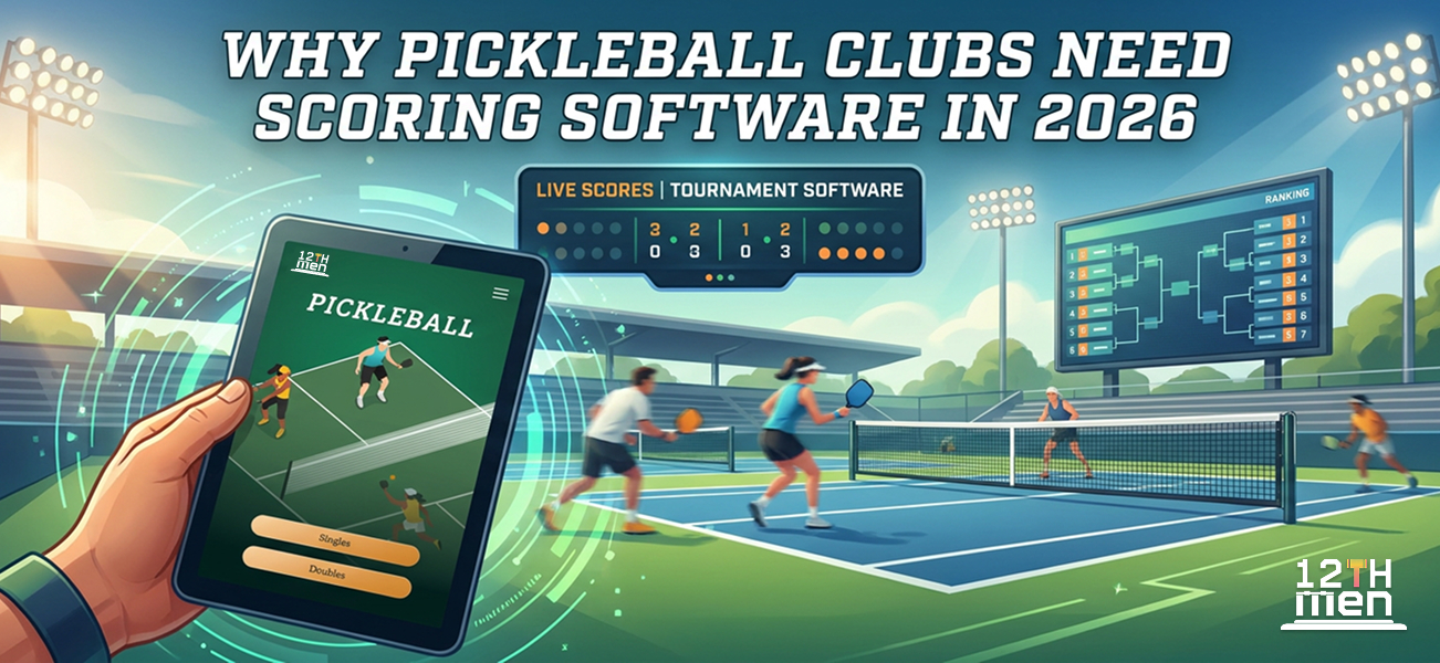 Why Pickleball Clubs Need Scoring Software in 2026