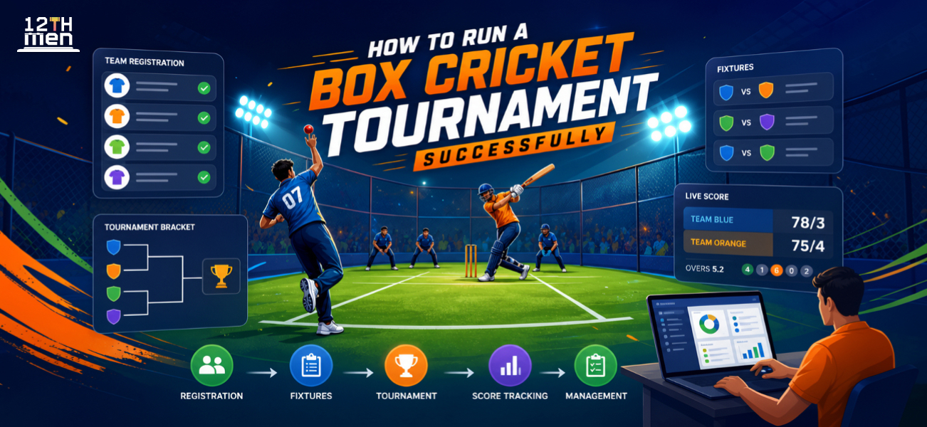 How to Run a Box Cricket Tournament Successfully