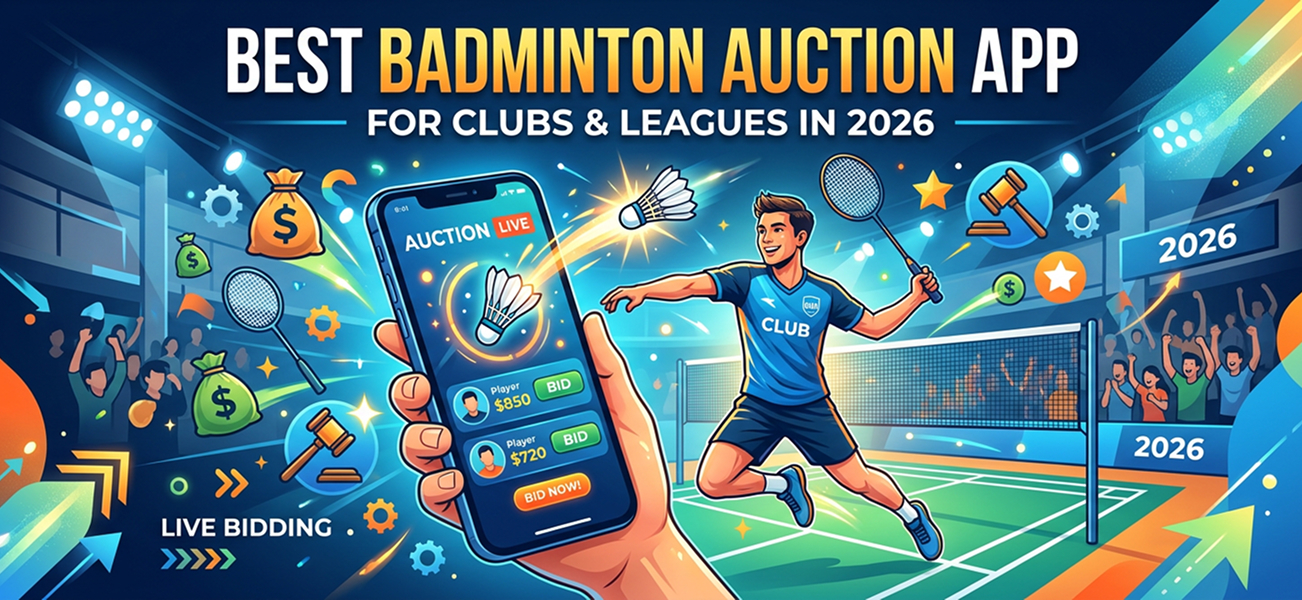 Best Badminton Auction App for Clubs & Leagues in 2026