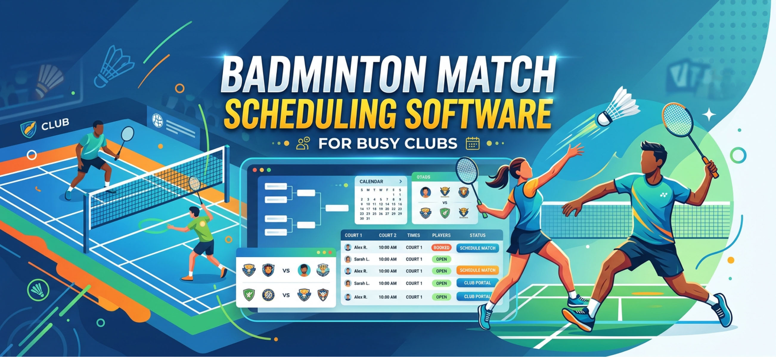 Badminton Match Scheduling Software for Busy Clubs
